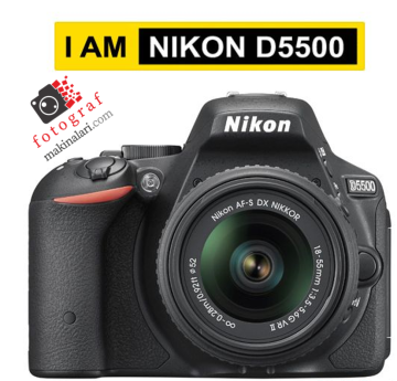 Nikon D5500 18-55mm VR II DSLR Fotoğraf Makinesi